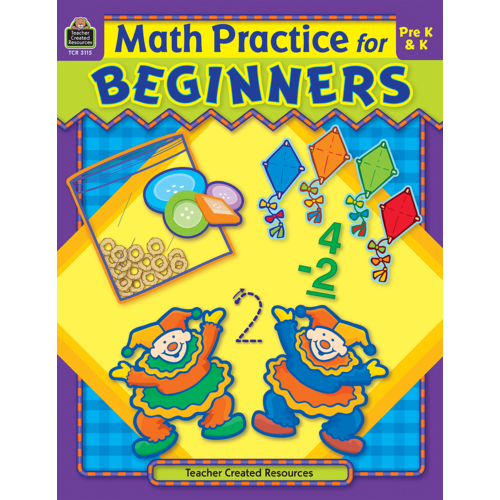 Math Practice for Beginners - TCR3115 | Teacher Created Resources