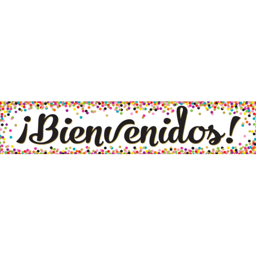 Confetti Bienvenidos Banner TCR5324 Teacher Created Resources