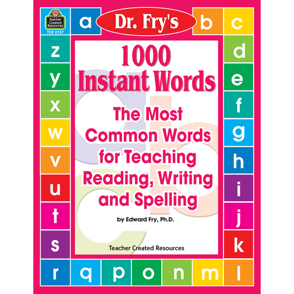 1000-instant-words-by-dr-fry-tcr2757-teacher-created-resources