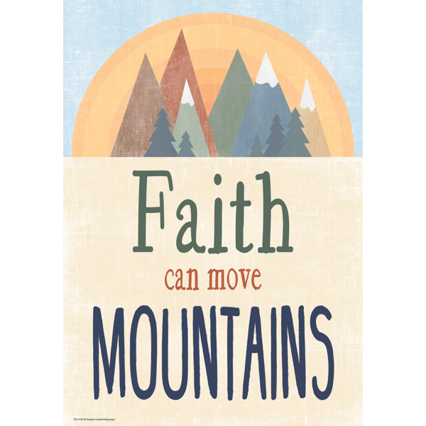 Faith Can Move Mountains Positive Poster TCR7470 Teacher Created
