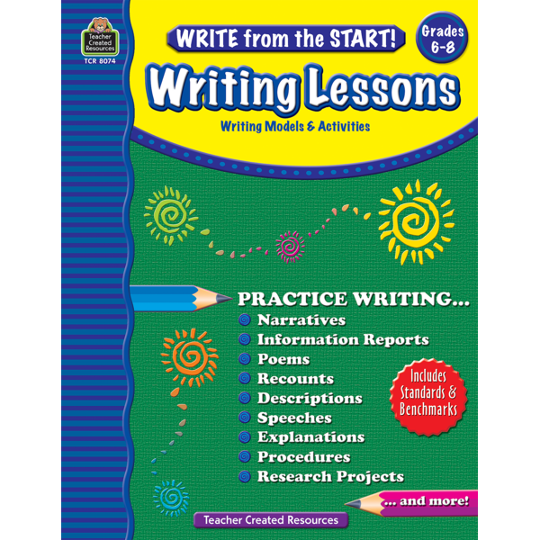 Write from the start writing lessons grade 6 8 tcr8074 teacher