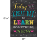 Today Is a Great Day to Learn Something New Positive Poster Alternate Image SIZE