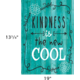 Kindness Is the New Cool Positive Poster Alternate Image SIZE