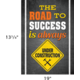The Road To Success Is Always Under Construction Positive Poster Alternate Image SIZE