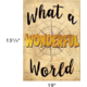 What a Wonderful World Positive Poster Alternate Image SIZE