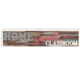 Home Sweet Classroom Banner Alternate Image SIZE