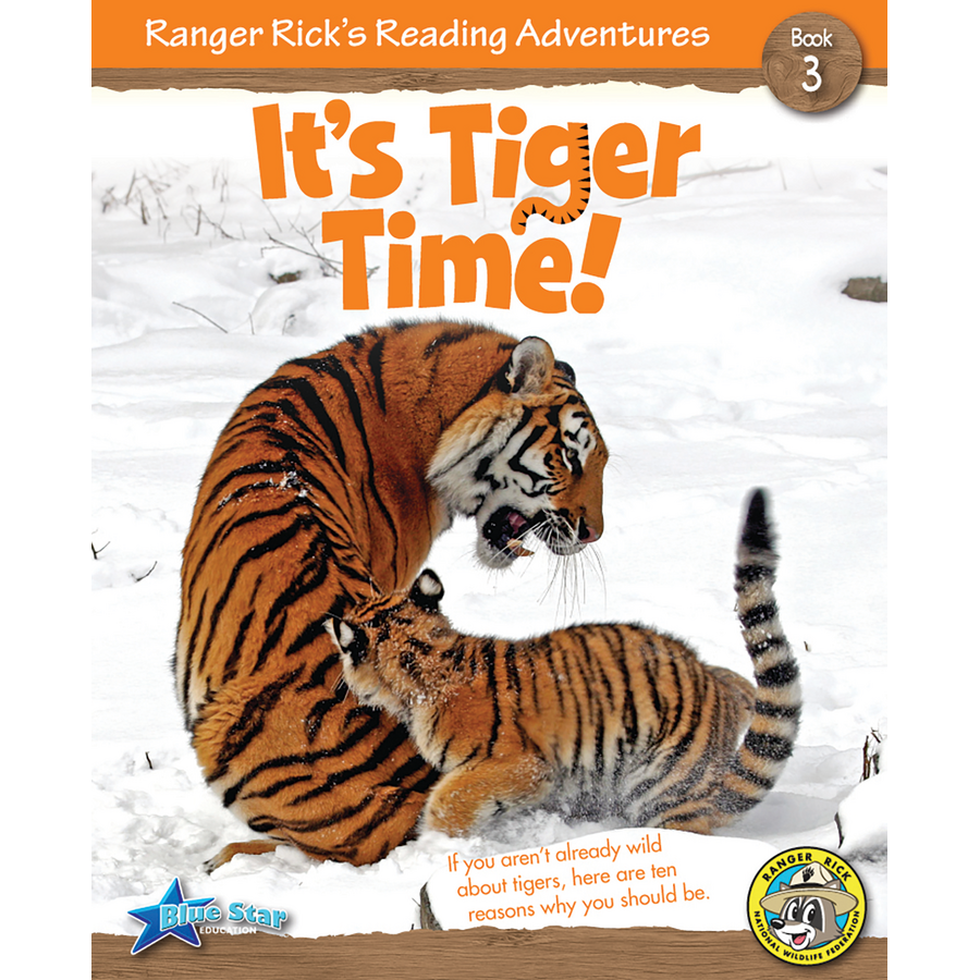 Ranger Rick's Reading Adventures It's Tiger Time! TCR51882 Teacher
