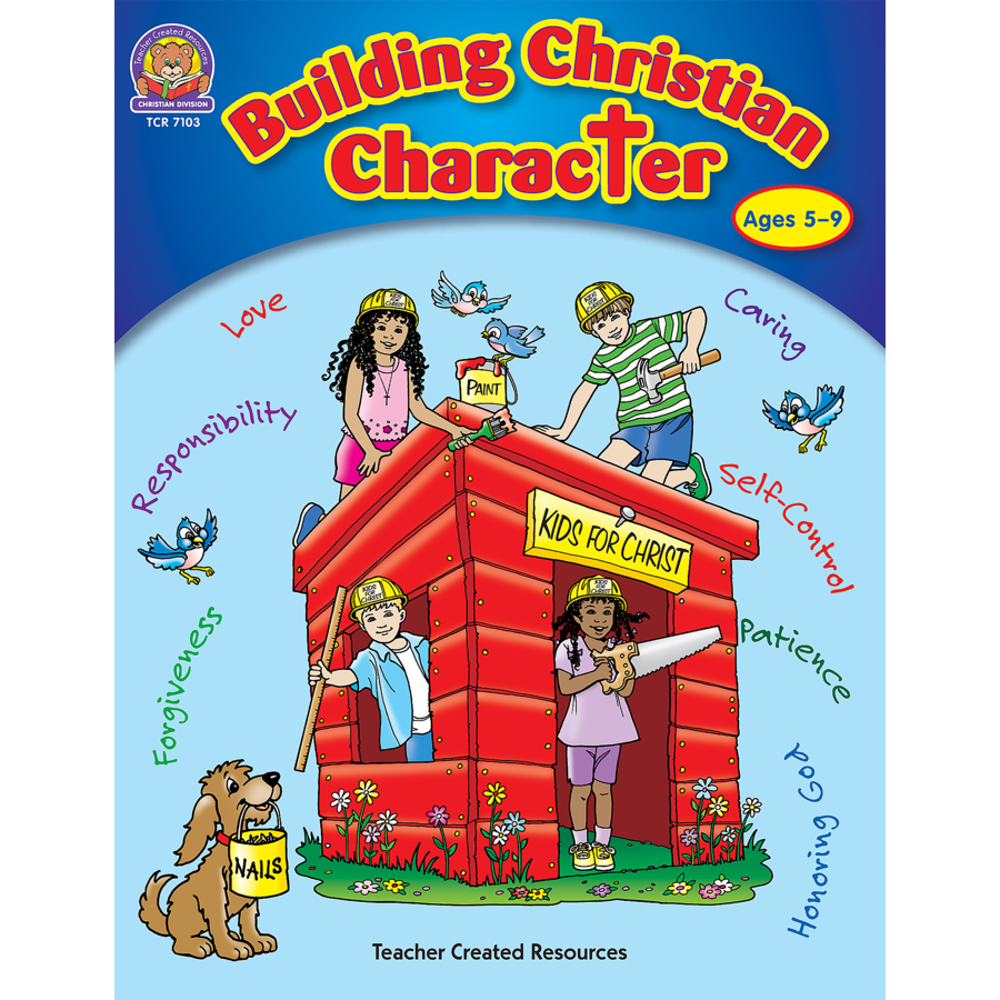 Building Christian Character - TCR7103 | Teacher Created Resources