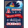 TCR7515 A Smooth Sea Never Made a Skillful Sailor Positive Poster