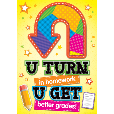 u turn in homework poster