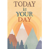 Today is Your Day Positive Poster