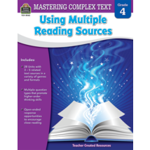 TCR8062 Mastering Complex Text Using Multiple Reading Sources Grade 4