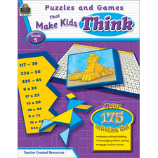 Puzzles and Games that Make Kids Think Grade 5