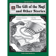 A Guide for Using The Gift of the Magi and Other Stories in the Classroom