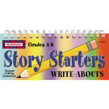 Story Starters Write-Abouts Grades 4-8