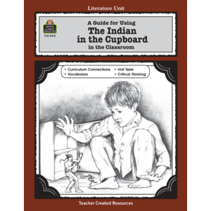 TCR0415 A Guide for Using The Indian in the Cupboard in the Classroom Image