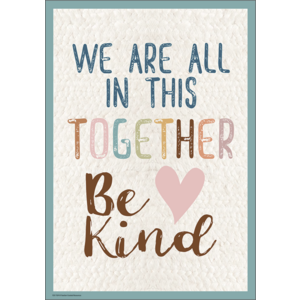 TCR7159 Everyone is Welcome We Are All In This Together Positive Poster Image