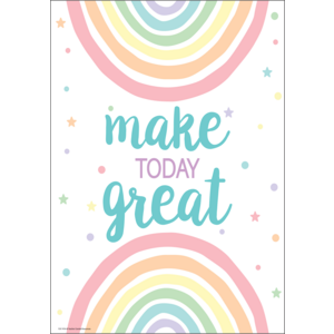 TCR7476 Make Today Great Positive Poster Image