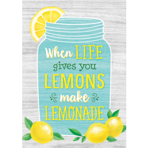 TCR7956 When Life Gives You Lemons Make Lemonade Positive Poster Image
