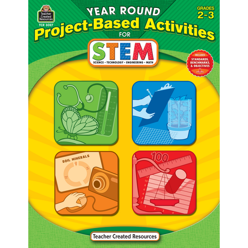 Year Round Project-Based Activities for STEM Grade 2-3 - TCR3027 ...