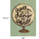 Together We Can Change the World Positive Poster Alternate Image SIZE