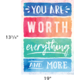 You Are Worth Everything and More Positive Poster Alternate Image SIZE
