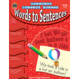 Building Writing Skills: Words to Sentences