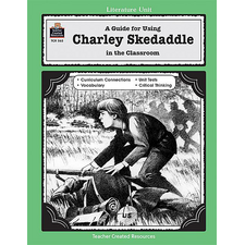 A Guide for Using Charley Skedaddle in the Classroom