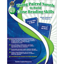 Using Paired Novels to Build Close Reading Skills Grades 6-7