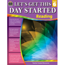 Let's Get This Day Started: Reading Grade 6