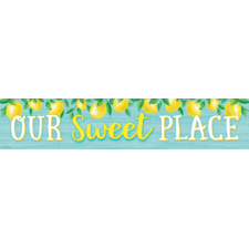 Lemon Zest Our Sweet Place Banner