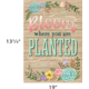 Bloom Where You Are Planted Positive Poster Alternate Image SIZE