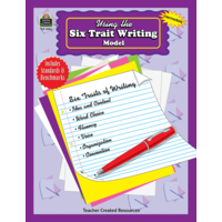 Using The Six Trait Writing Model - TCR3082 | Teacher Created Resources