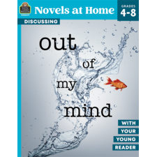 Novels at Home: Discussing Out of My Mind with Your Young Reader