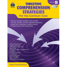 Targeting Comprehension Strategies for the Common Core Grade 5