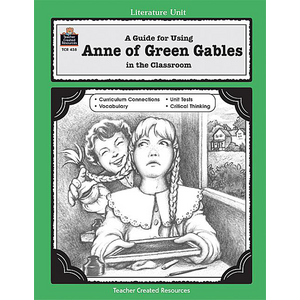 TCR0438 A Guide for Using Anne of Green Gables in the Classroom Image