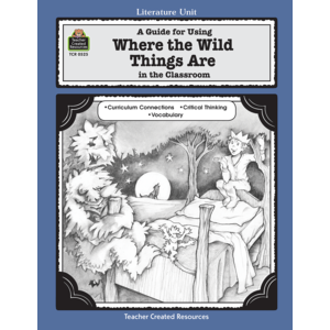 TCR0525 A Guide for Using Where the Wild Things Are in the Classroom Image