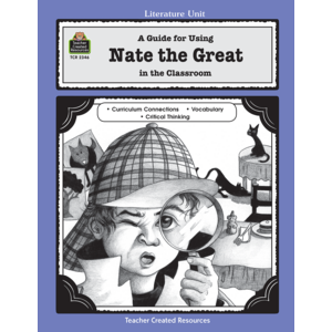TCR2346 A Guide for Using Nate the Great in the Classroom Image