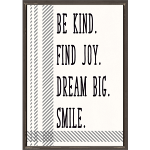 TCR7995 Be Kind. Find Joy. Dream Big. Smile. Positive Poster Image