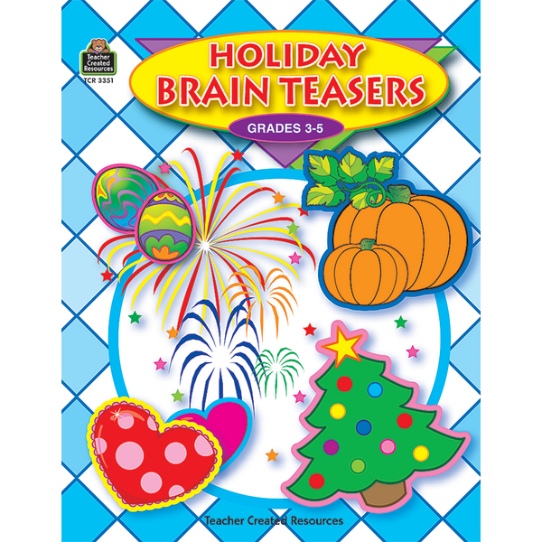 Holiday Brain Teasers TCR3351 Teacher Created Resources