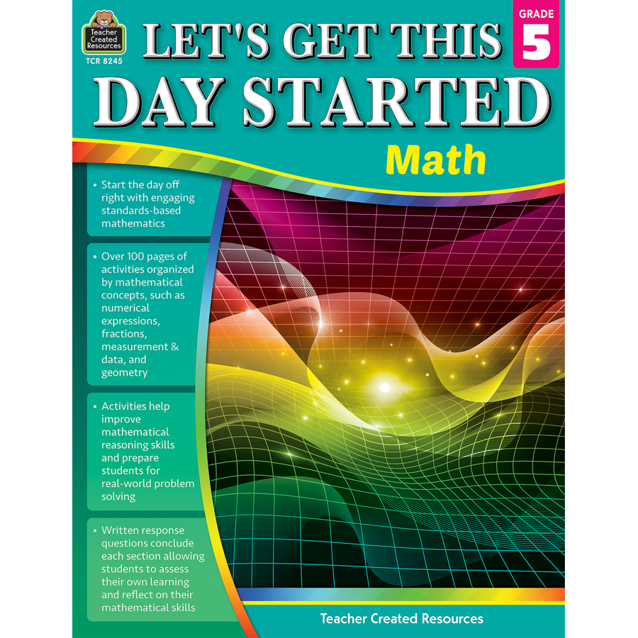 Let's Get This Day Started Math Grade 5 TCR8245 Teacher Created