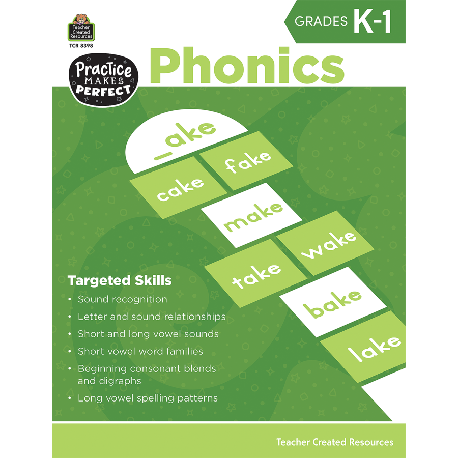 Practice Makes Perfect Phonics Grade K1 TCR8398 Teacher Created