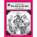 A Guide for Using The Cat in the Hat in the Classroom