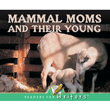 Mammal Moms and Their Young