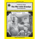 A Guide for Using The War with Grandpa in the Classroom