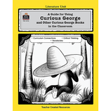 A Guide for Using Curious George Series in the Classroom