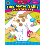 Activities for Fine Motor Skills Development Grades PreK-1