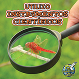 Utilizo instrumentos cientificos