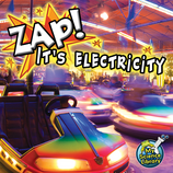 Zap! It's Electricity