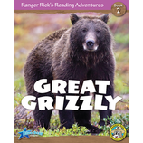 Ranger Rick's Reading Adventures: Great Grizzly